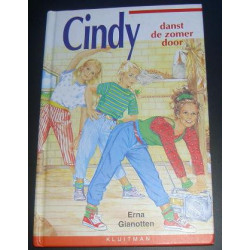 Cindy danst de zomer door,...