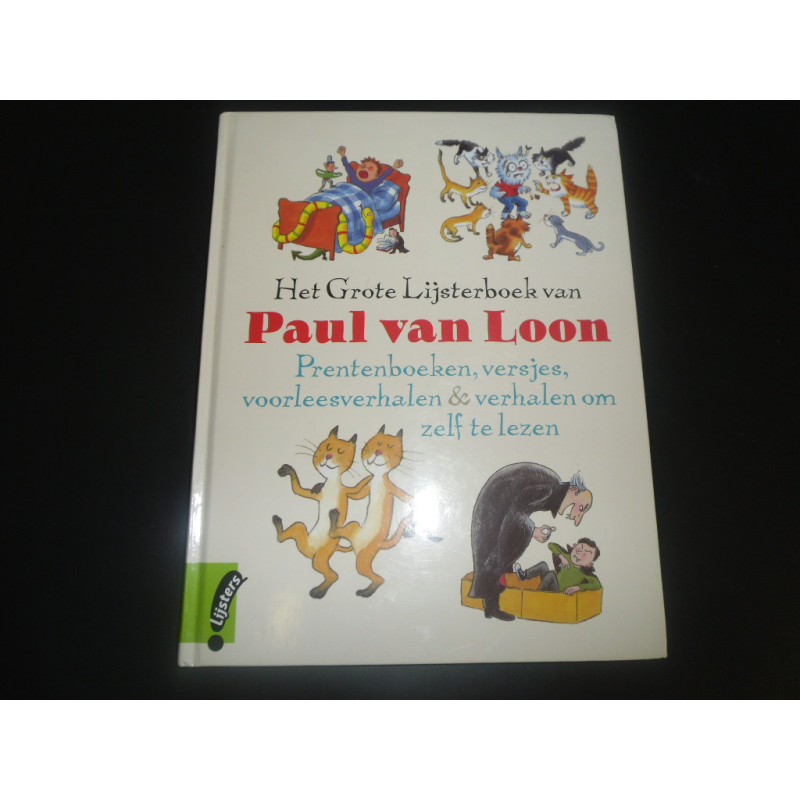 Het grote Lijsterboek van Paul van Loon.