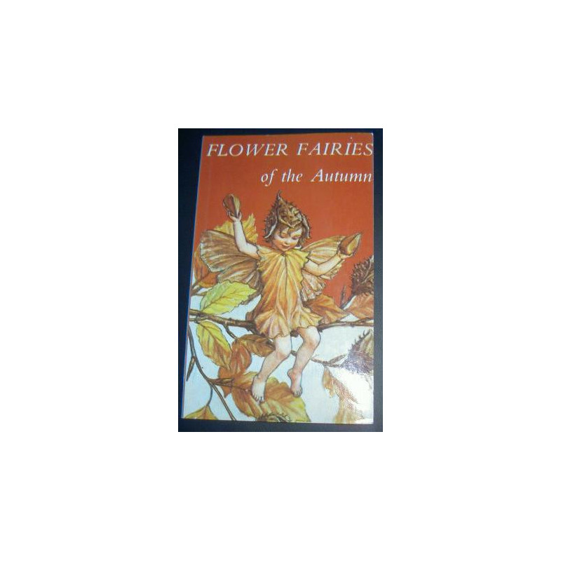 Flower Fairies of the Autumn, Cicely Mary Barker.