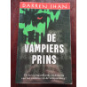 De wereld van Darren Shan. 9+. Deel 6. De vampiersprins. Darren Shan.